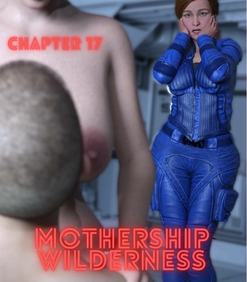 Porn Comics - Mothership wilderness chapter 17